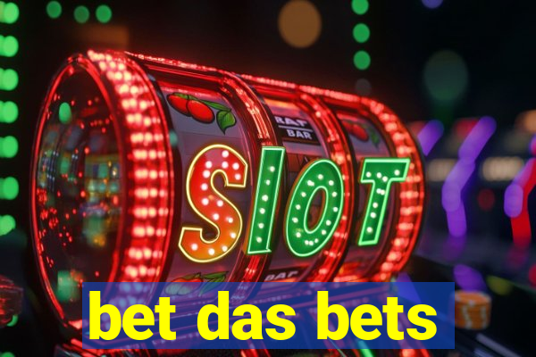 bet das bets